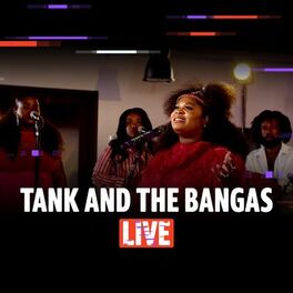 Album cover of Tank and The Bangas (Live)