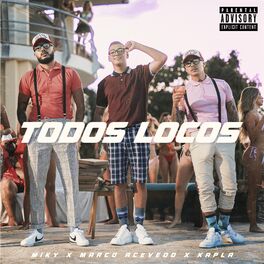 Album cover of Todos Locos