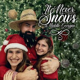 Album cover of It Never Snows in Middle Georgia