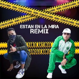 Album cover of Están en la Mira (Remix)