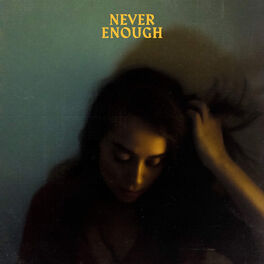 Album cover of Never Enough