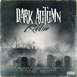 Album cover of Dark Autumn Riddim