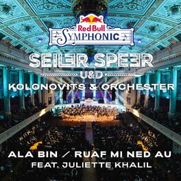 Album cover of Ala bin / Ruaf mi ned au [Red Bull Symphonic] (feat. Juliette Khalil)