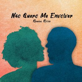 Album cover of Não Quero Me Envolver