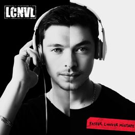 Album cover of LCNVL Presents Faster Longer Mixtape