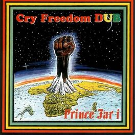 Album cover of Cry Freedom Dub