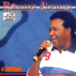 Album cover of Ronaldo Adriano e Convidados (Ao Vivo)