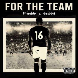 Album cover of For The Team (feat. Scibba)