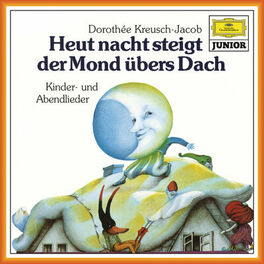 Album cover of Heut Nacht steigt der Mond übers Dach - Kinder und Abendlieder