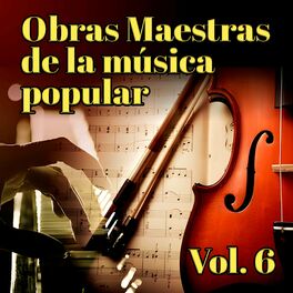 Album cover of Obras Maestras de La Música Popular (Vol. 6)