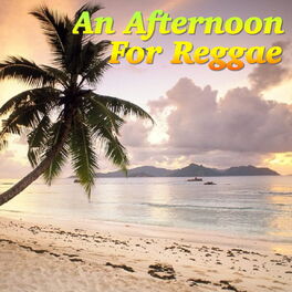 Album cover of An Afternoon For Reggae