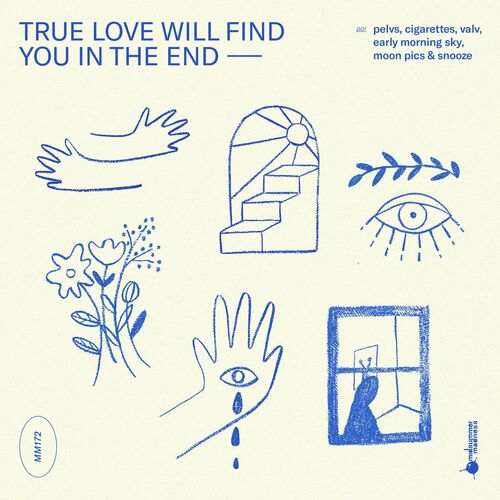 True Love Will Find You in the End, Vários Artistas