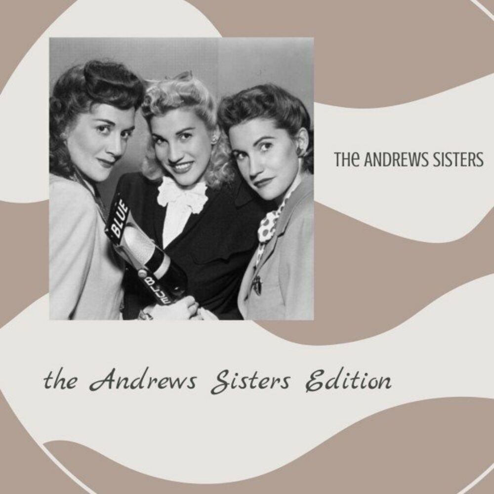 Andrew's sisters. The Andrews sisters. The Andrews sisters в старости. Сестры Эндрюс песни. The Dinning sisters альбомы.