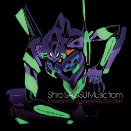 Album cover of Evangelion: 1.0 You Are (Not) Alone (Original Soundtrack Album)