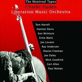 Album cover of Liberation Music Orchestra: The Montreal Tapes