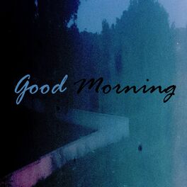 Album cover of Good Morning