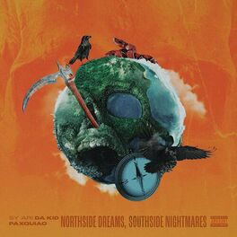 Album cover of Northside Dreams, Southside Nightmares