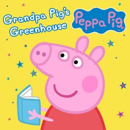 Album cover of Grandpa Pig's Greenhouse
