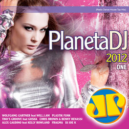 Album cover of Planeta DJ 2012 Jovem Pan - One (Radio Dance House Top Hits)