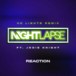 Album cover of Reaction (KC Lights Remix)