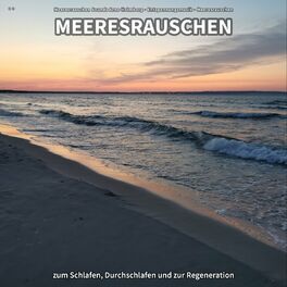 Album cover of ** Meeresrauschen zum Schlafen, Durchschlafen und zur Regeneration
