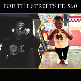 Album cover of For The Streets (feat. 360)