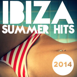Album cover of Ibiza Summer Hits 2014