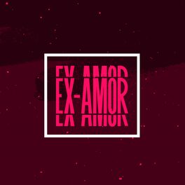 Album cover of Ex-Amor