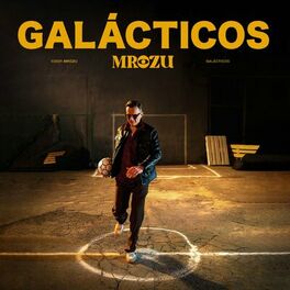 Album cover of Galácticos
