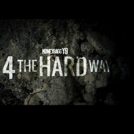 Album cover of 4 The Hard Way, Vol. 1