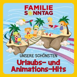 Album cover of Unsere schönsten Urlaubs- und Animations-Hits