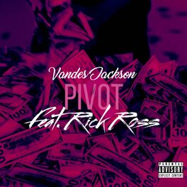Album cover of Pivot (feat. Rick Ross)