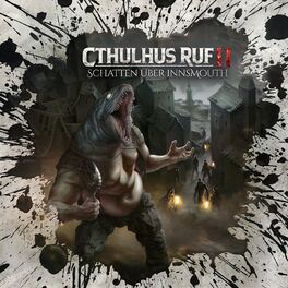 Album cover of Folge 33: Cthulhus Ruf 11 - Schatten über Innsmouth