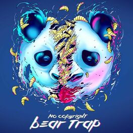Album cover of No Copyright Bear Trap