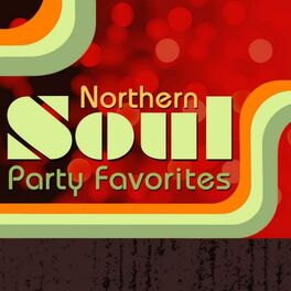 Album cover of Northern Soul Party Favorites
