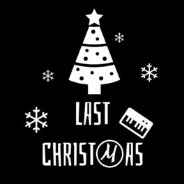 Album cover of Last Christmas (feat. Daniela De Valle)
