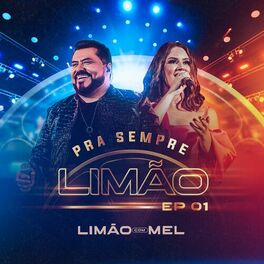 Album cover of Pra Sempre Limão, Ep. 01
