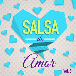 Album cover of Salsa de Amor Vol. 5