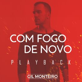 Album cover of Com Fogo de Novo (Playback)
