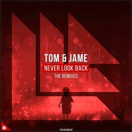 Album cover of Never Look Back (The Remixes)