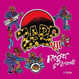 Album cover of Zapp VII - Roger & Friends