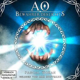Album cover of Bewahrer des Lichts - AO, Band 1 (Ungekürzt)