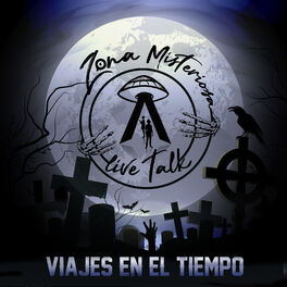 Album cover of Zona Misteriosa: Viajes En El Tiempo