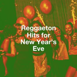 Album cover of Reggaeton Hits for New Year's Eve