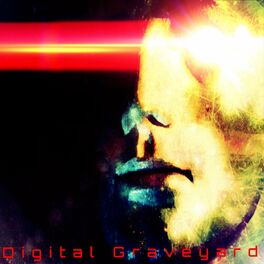 Album cover of Digital Graveyard