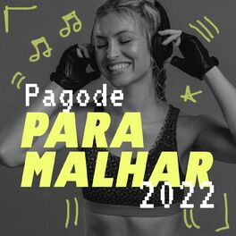 Album cover of Pagode Para Malhar 2022