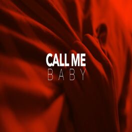 Album cover of Call Me Baby