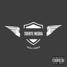 Album cover of SUERTE NEGRA
