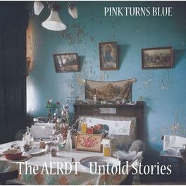 Album cover of The AERDT - Untold Stories