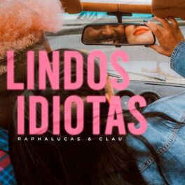 Album cover of Lindos Idiotas